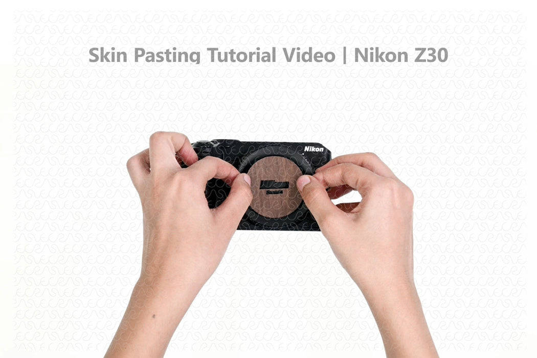 Nikon Z30 2022 Camera Skin Pasting Tutorial