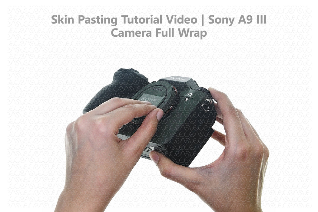 Sony A9 Mark III 2024 Skin Pasting Tutorial