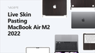 MacBook Air 13 M2 Vinyl Skin Pasting Tutorial Full Wrap using VecRas Cutfiles
