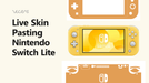Nintendo Switch Lite Vinyl Skin Pasting Tutorial Full Wrap using VecRas Cutfiles