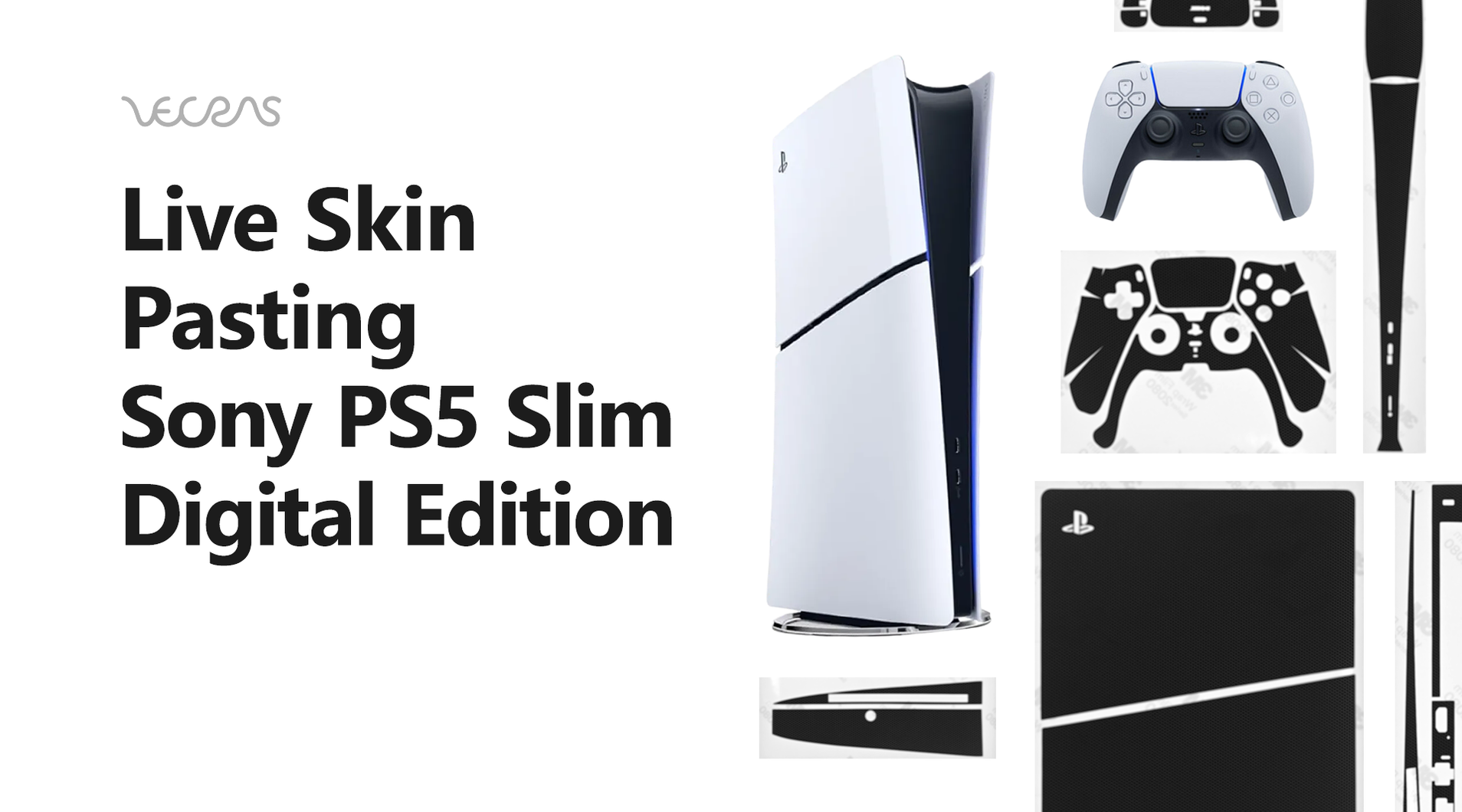 Sony PS5 Slim Digital Skin Pasting Tutorial 2023 — VecRas