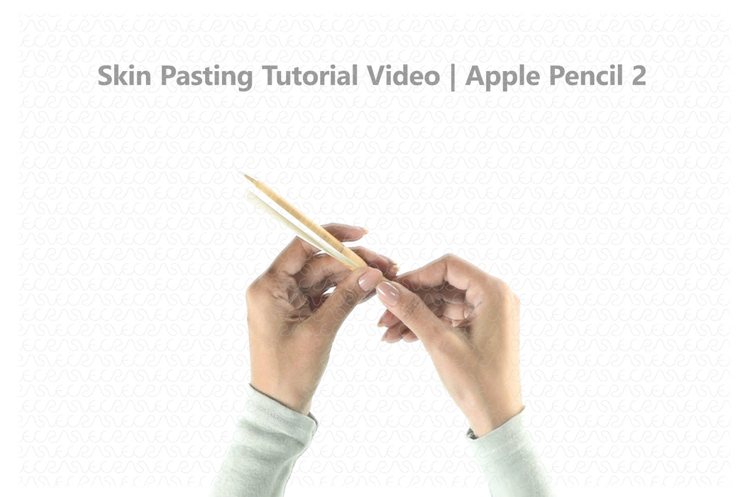 Apple Pencil 2 Vinyl Skin Pasting Tutorial