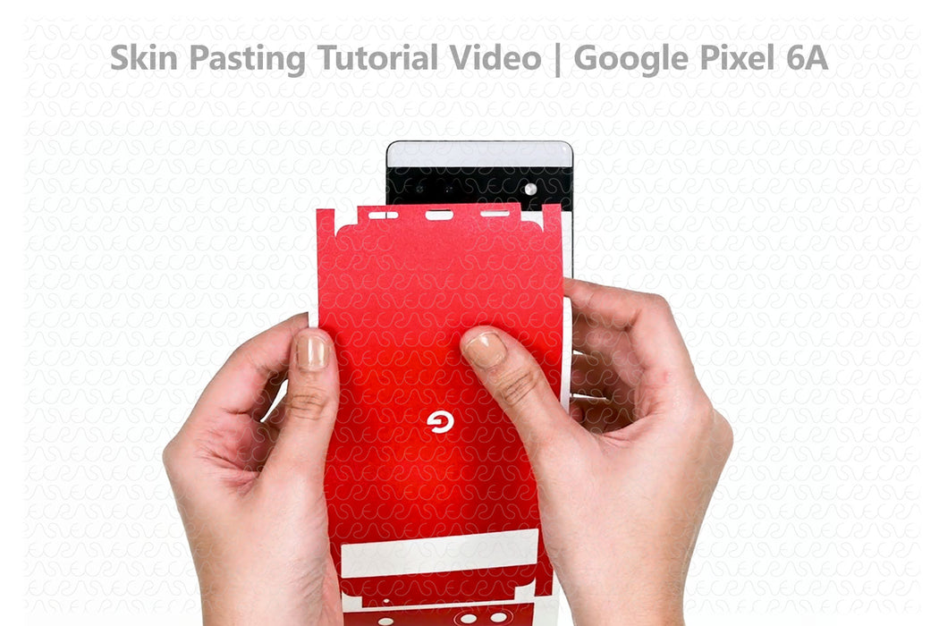 Google Pixel 6A Vinyl Skin Pasting Tutorial