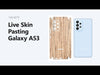 Galaxy A53 Vinyl Skin Pasting Tutorial Full Wrap using VecRas Cutfiles
